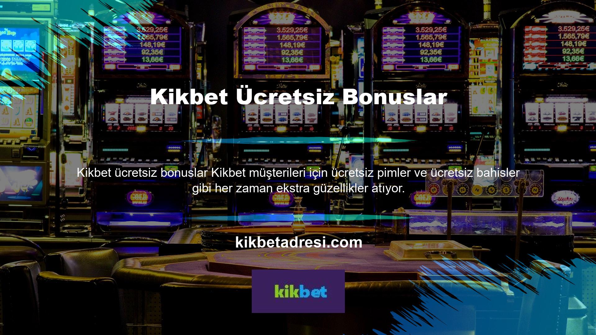 Kikbet ücretsiz bahis kampanyaları sayesinde en iyi oyunlara ücretsiz bahse girebilirsiniz